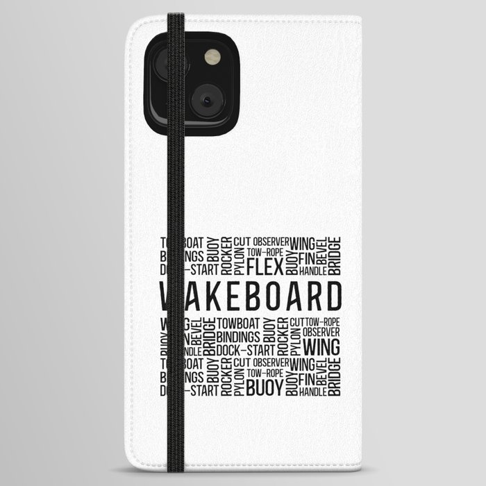 Wakeboard Quote Wake Wakeboarding Wakeboarder iPhone Wallet Case