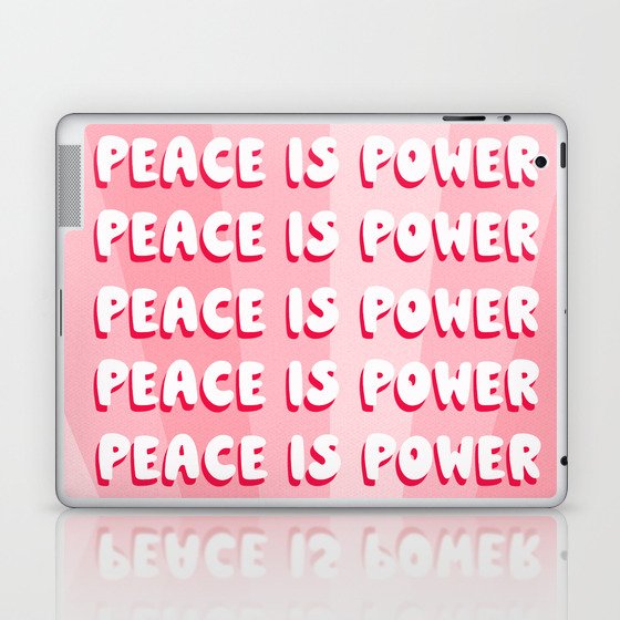 Peace Is Power Quote Laptop & iPad Skin