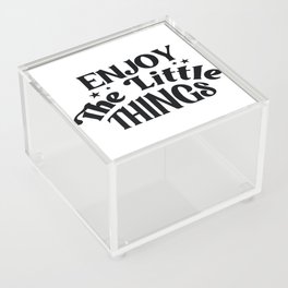 Enjoy The Little Things Acrylic Box