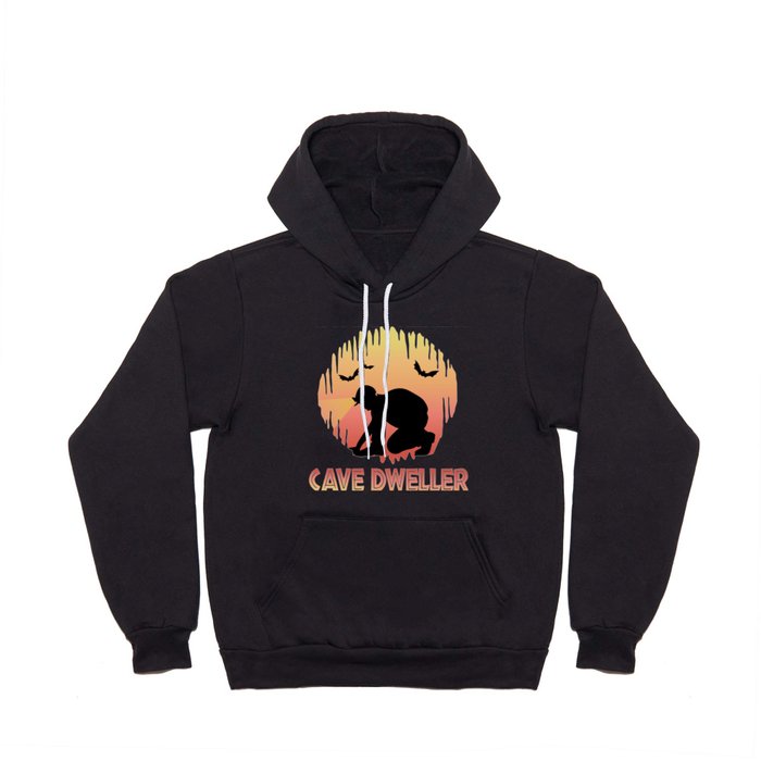 Cave Dweller - Caver Spelunking Speleology Hoody