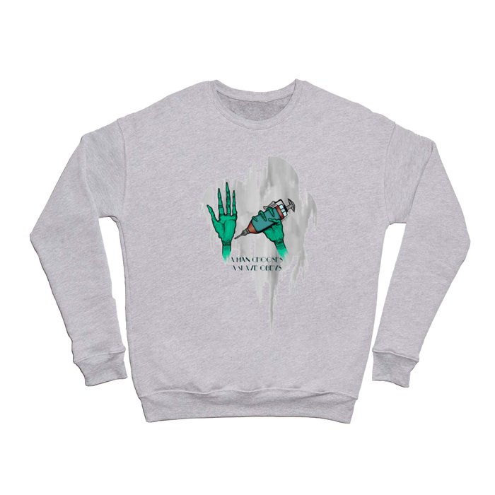 A Man Chooses A Slave Obeys (strongly recommend buying in white) Crewneck Sweatshirt