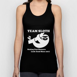 Sloth With Team Motto  Tank Top