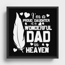 Daughter Of A Dad In Heaven Framed Canvas