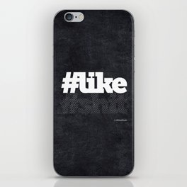 #like #shit - Hashtag Project© iPhone Skin