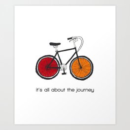 it's all about the journey Art Print