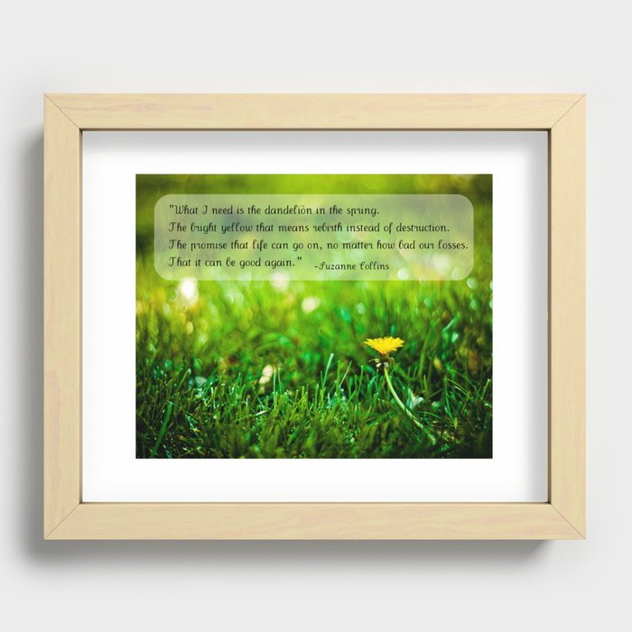 The Hunger Games Dandelion Quote  Recessed Framed Print