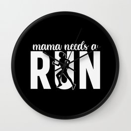 Mama Needs A Run Wall Clock