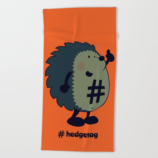 Don't forget the hedgetag! Beach Towel
