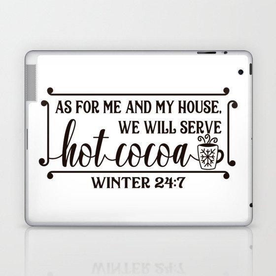 Funny Winter Hot Cocoa Sign Laptop & iPad Skin