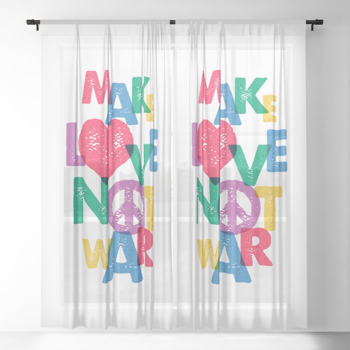 Make love not war Sheer Curtain