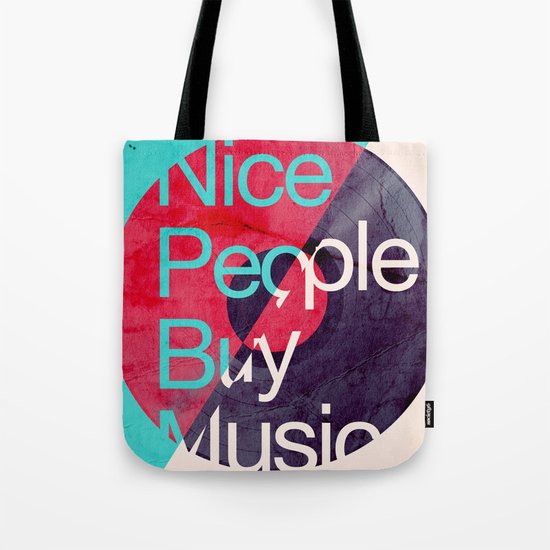 Nice People Buy Music Tote Bag
