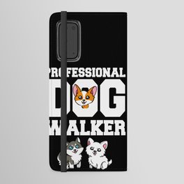 Dog Sitting Walking Dog Walker Pet Sitter Android Wallet Case