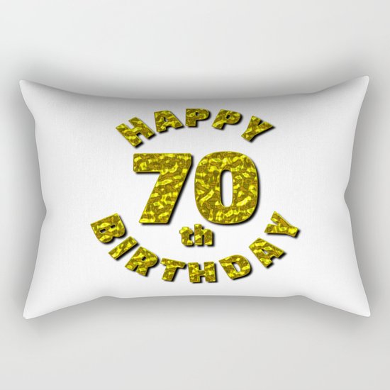 Happy 70th Birthday Gold Message Rectangular Pillow