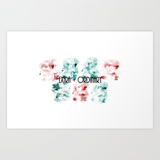 Extra + Ordinary Art Print