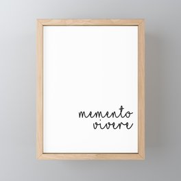 Memento Vivere / Remember to Live Framed Mini Art Print