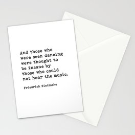 And Those Who Were Seen Dancing, Friedrich Nietzsche Quote Stationery Card