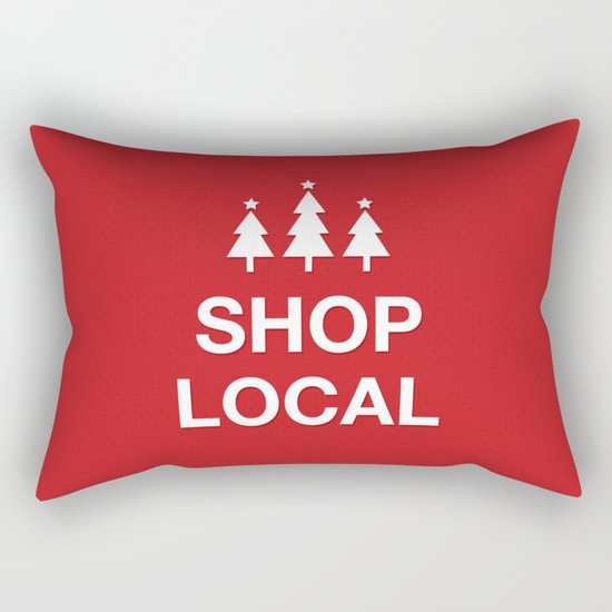 KEEP CALM SHOP LOCAL Rectangular Pillow