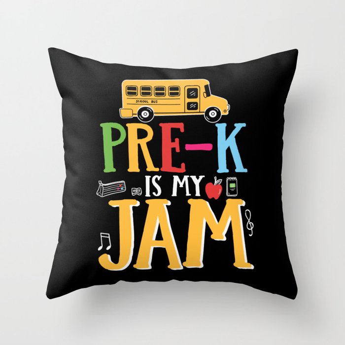 Pre-K Is My Jam Throw Pillow