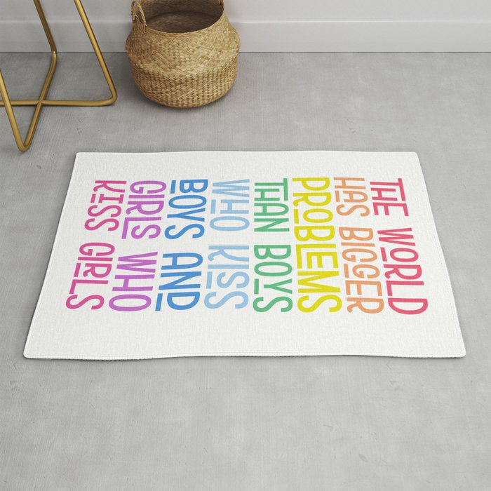 The World Has Problems LGBTQ Quote Rug