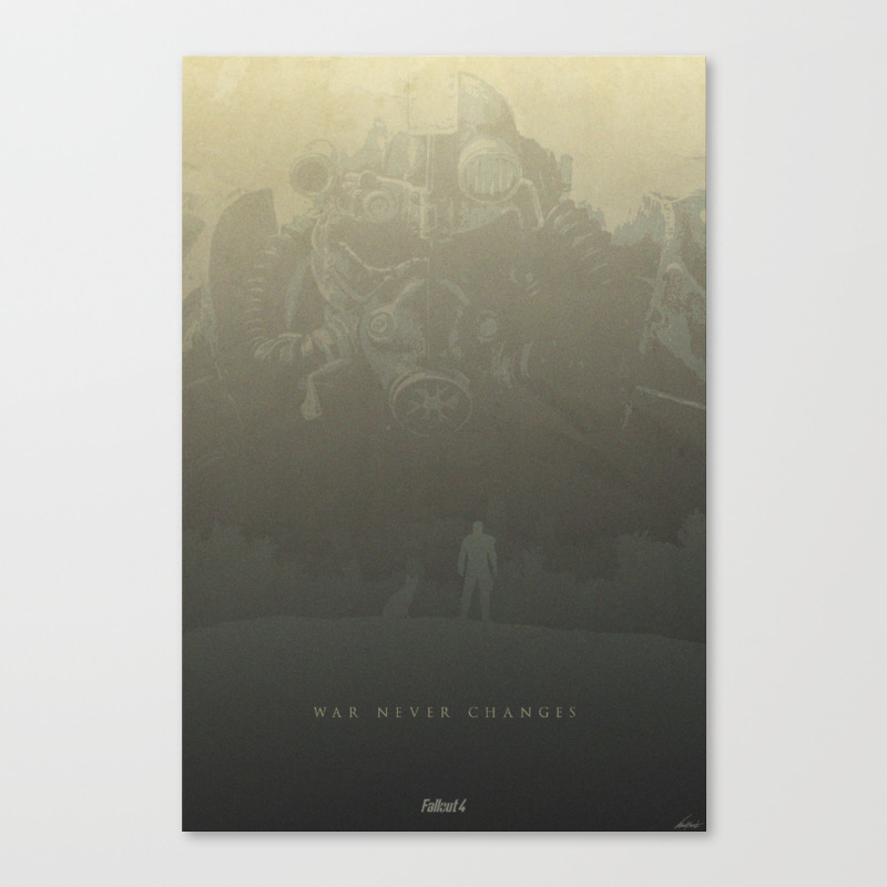 War Never Changes Fallout 4 Canvas Print By Edwardjmoranii Society6