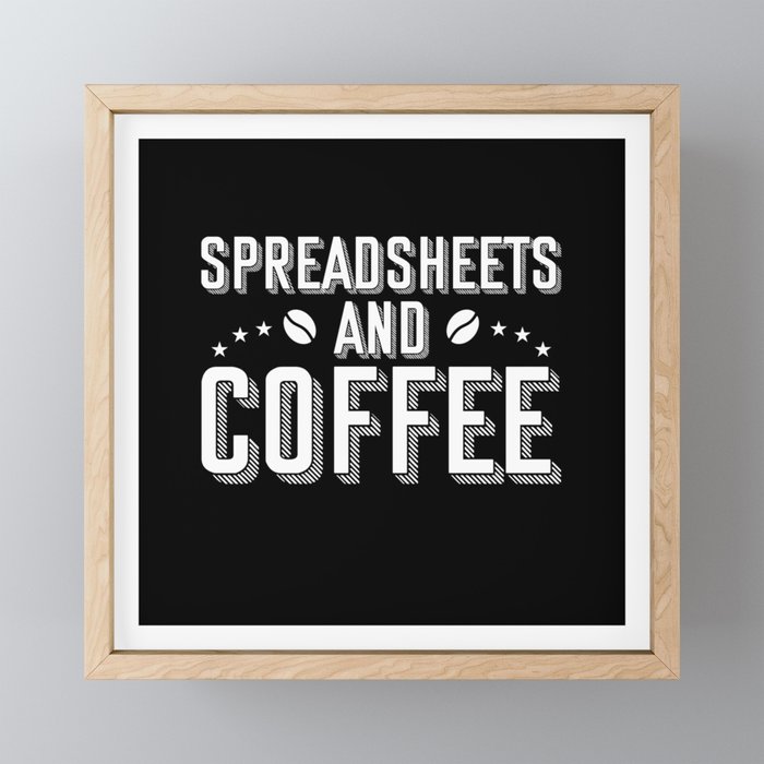 Spreadsheets Spreadsheet accountant accounting Framed Mini Art Print