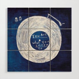 you are what you listen to, BLUE Wood Wall Art
