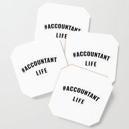 #Accountant Life Black Typography Coaster