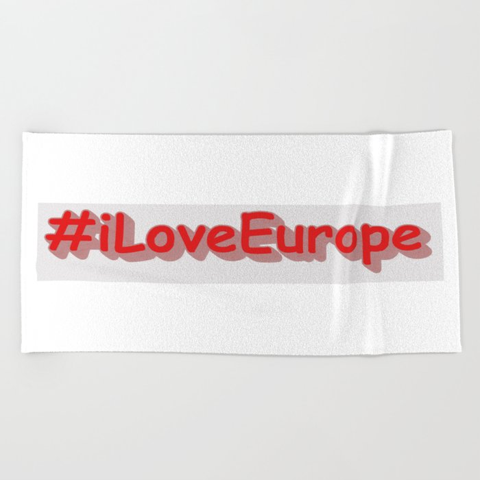"#iLoveEurope" Cute Design. Buy Now Beach Towel