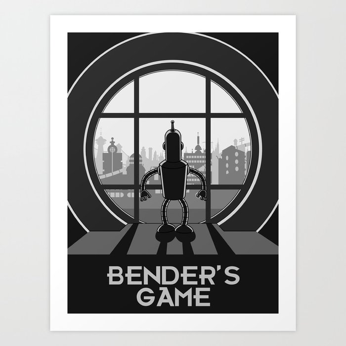 Bender's Game Art Print