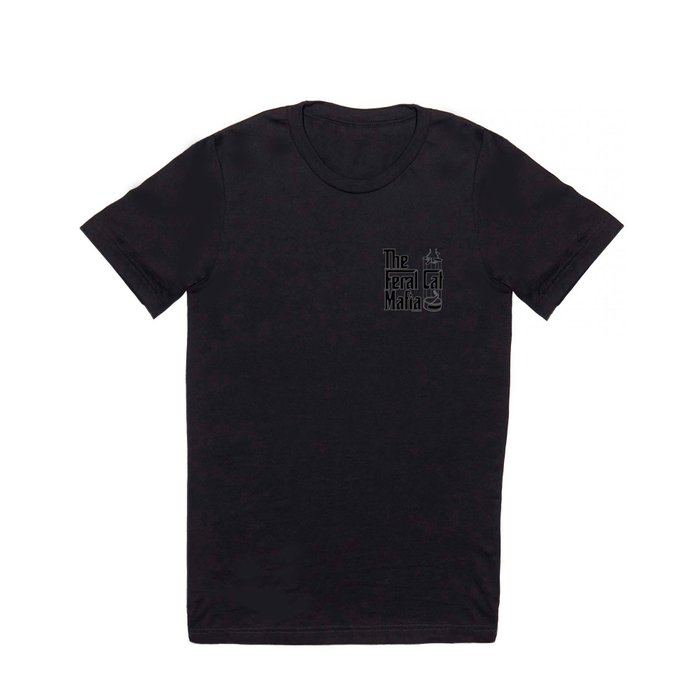 The Feral Cat Mafia (BLACK printing on light background) T Shirt