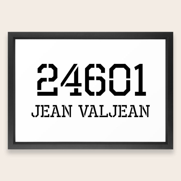 Prisoner 25601 Jean Valjean Les Miserables Musical Framed Art Print By Chiccollection Society6