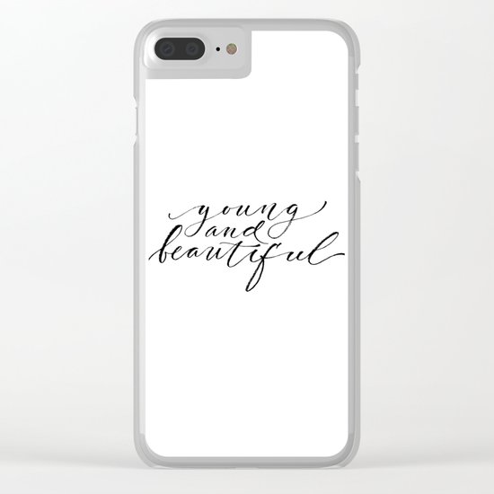 Young and beautiful Clear iPhone Case