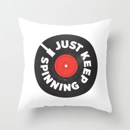 Just Keep Spinning Throw Pillow