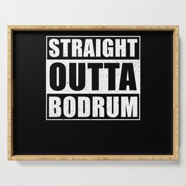 Straight Outta Bodrum Serving Tray
