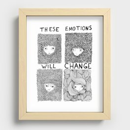 THESE EMOTIONS WILL CHANGE Recessed Framed Print