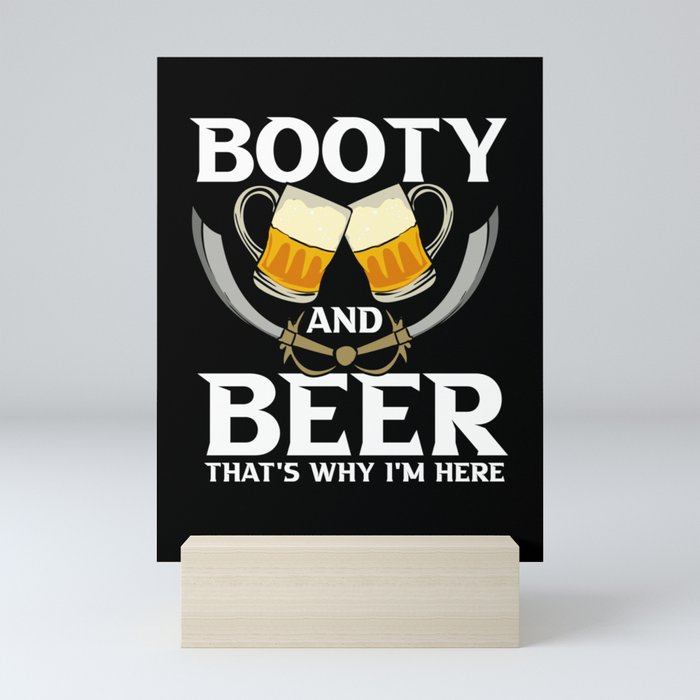 Booty And Beer Mini Art Print