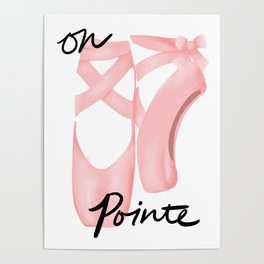 On Pointe Poster