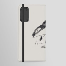 Kind killer whale Android Wallet Case