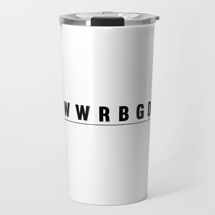 What Would RBG Do? Travel Mug