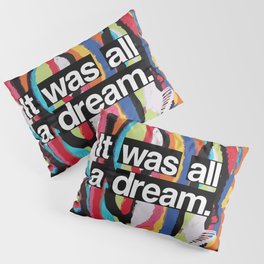 "It Was All A Dream" Biggie Smalls Inspired Hip Hop Design Kissenbezug