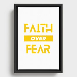 Faith Over Fear Framed Canvas