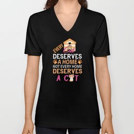 Every cat deserves a home V Neck T Shirt