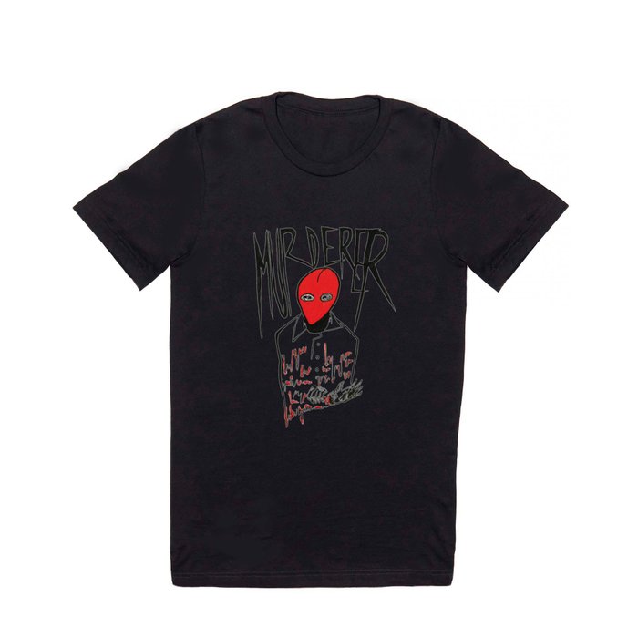 Murderer T Shirt
