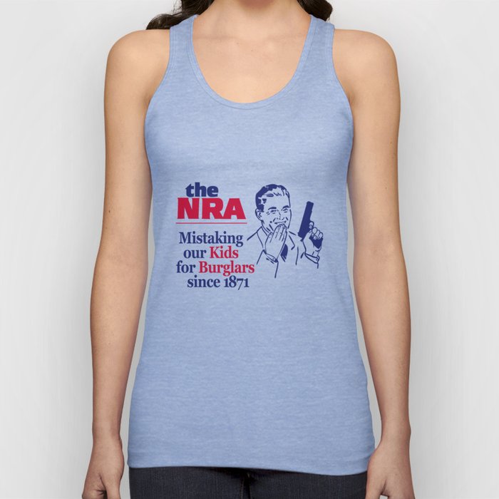 NRA - Mistaking Our Kids for Burglars Since 1871 Tank Top