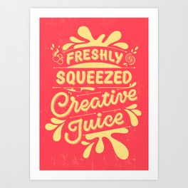 Creative Juice Art Print