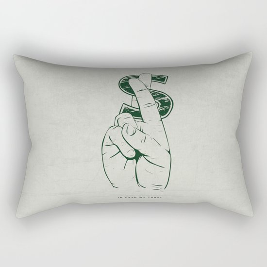 In Cash We Trust. Rectangular Pillow