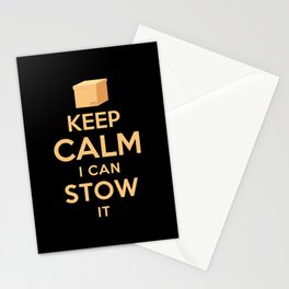 Stower Keep Calm I can stow it Stationery Card
