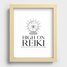 High On Reiki  Recessed Framed Print