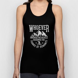 MTB - Whoever Invented The Bicycle Unisex Tank Top