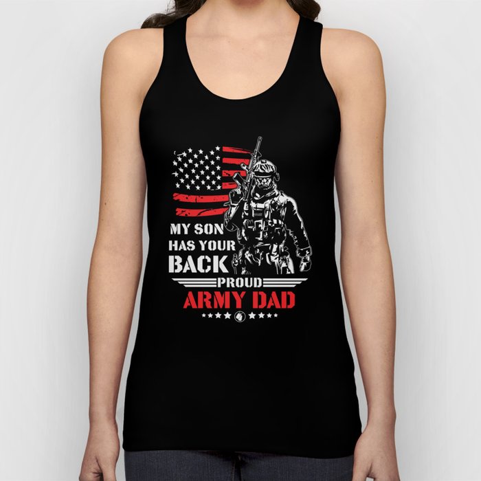 My Son Has Your Back Proud Army Dad Tank Top